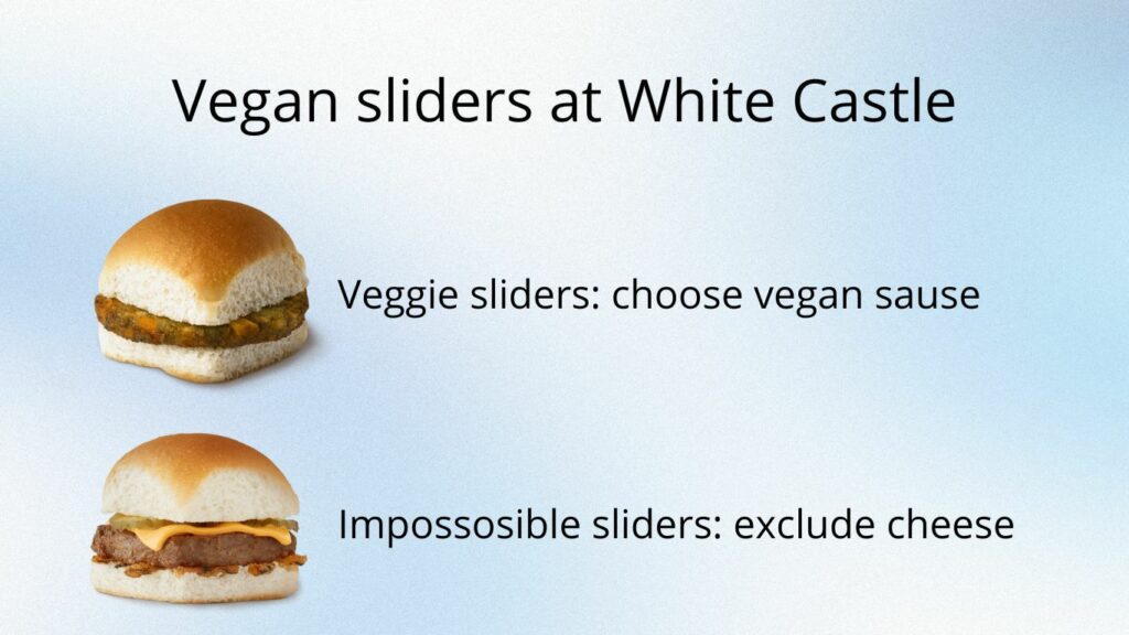 veggie and impossible slider as vegan slider and burger at white castle
