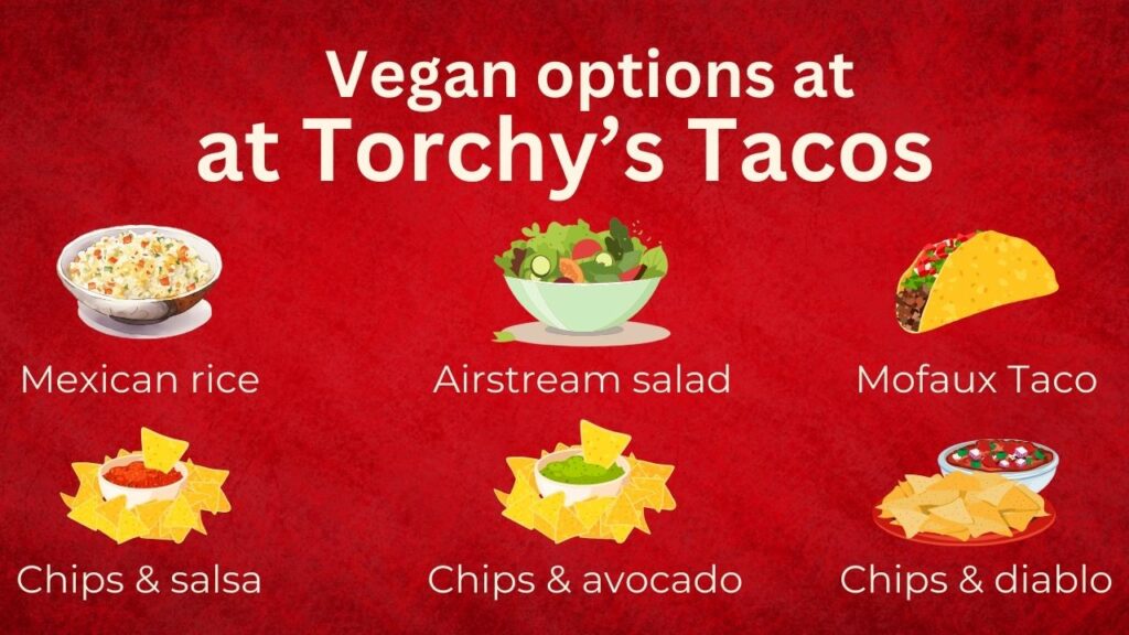 Torchy's taco vegan options, vegan taco mofaux
