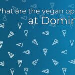 what are the vegan options at dominos